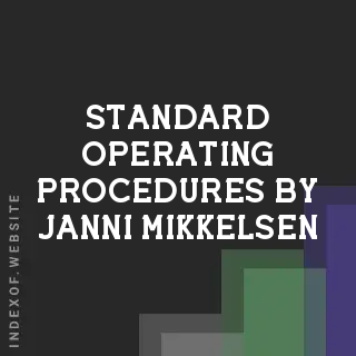Standard Operating Procedures by Janni Mikkelsen | Indexof