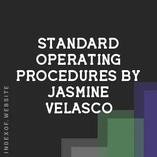 Standard Operating Procedures by Jasmine Velasco | Indexof