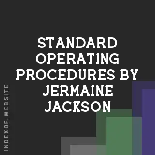 Standard Operating Procedures by Jermaine Jackson | Indexof