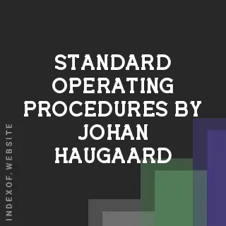 Standard Operating Procedures by Johan Haugaard | Indexof