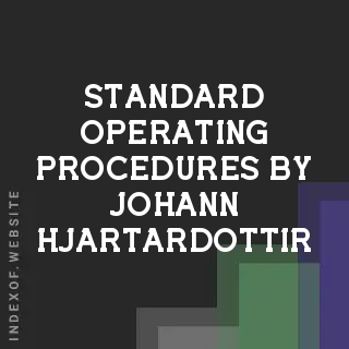 Standard Operating Procedures by Johann Hjartardottir | Indexof