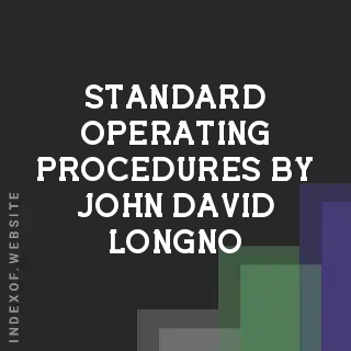 Standard Operating Procedures by John David Longno | Indexof