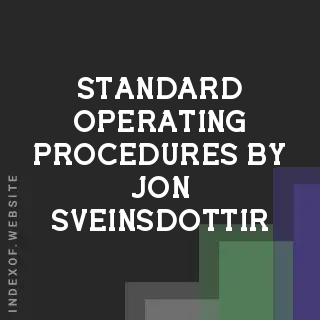 Standard Operating Procedures by Jon Sveinsdottir | Indexof