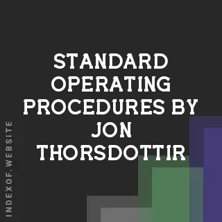 Standard Operating Procedures by Jon Thorsdottir | Indexof