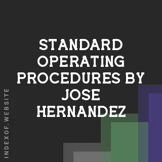 Standard Operating Procedures by Jose Hernandez | Indexof