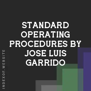 Standard Operating Procedures by Jose Luis Garrido | Indexof