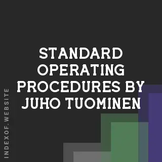 Standard Operating Procedures by Juho Tuominen | Indexof