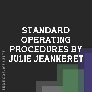 Standard Operating Procedures by Julie Jeanneret | Indexof
