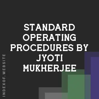 Standard Operating Procedures by Jyoti Mukherjee | Indexof