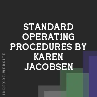 Standard Operating Procedures by Karen Jacobsen | Indexof