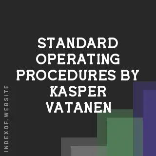 Standard Operating Procedures by Kasper Vatanen | Indexof