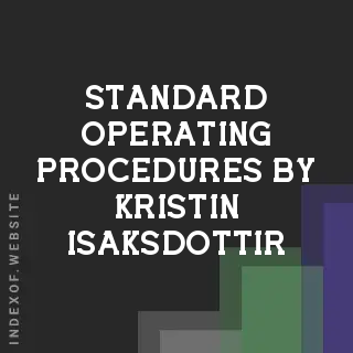 Standard Operating Procedures by Kristin Isaksdottir | Indexof