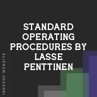 Standard Operating Procedures by Lasse Penttinen | Indexof