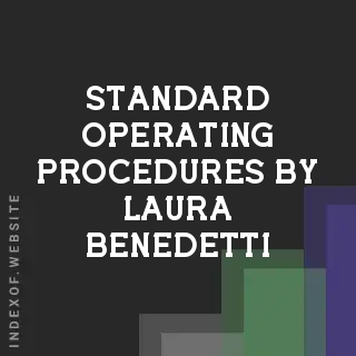 Standard Operating Procedures by Laura Benedetti | Indexof