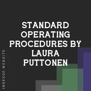 Standard Operating Procedures by Laura Puttonen | Indexof