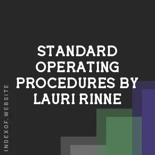 Standard Operating Procedures by Lauri Rinne | Indexof