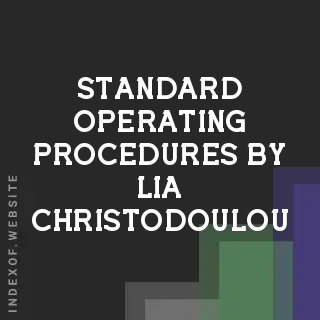 Standard Operating Procedures by Lia Christodoulou | Indexof