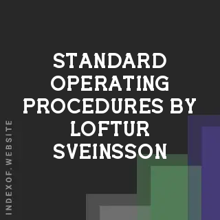 Standard Operating Procedures by Loftur Sveinsson | Indexof