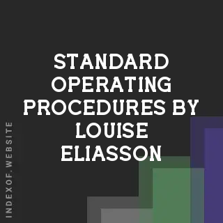 Standard Operating Procedures by Louise Eliasson | Indexof