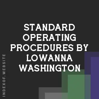 Standard Operating Procedures by Lowanna Washington | Indexof