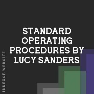 Standard Operating Procedures by Lucy Sanders | Indexof