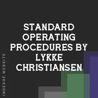 Standard Operating Procedures by Lykke Christiansen | Indexof