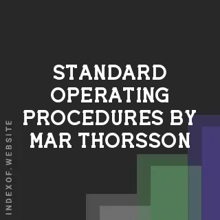 Standard Operating Procedures by Mar Thorsson | Indexof