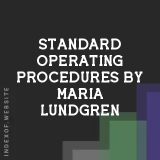 Standard Operating Procedures by Maria Lundgren | Indexof