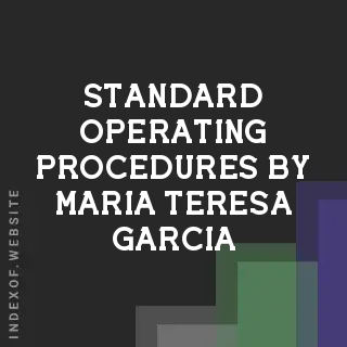 Standard Operating Procedures by Maria Teresa Garcia | Indexof