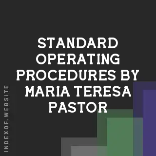 Standard Operating Procedures by Maria Teresa Pastor | Indexof