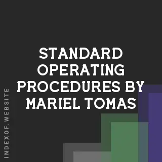Standard Operating Procedures by Mariel Tomas | Indexof