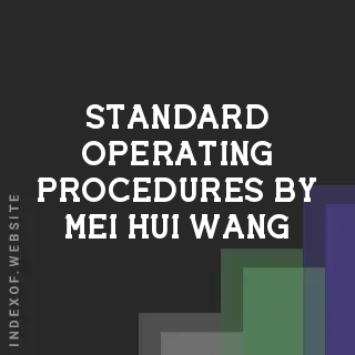 Standard Operating Procedures by Mei-hui Wang | Indexof