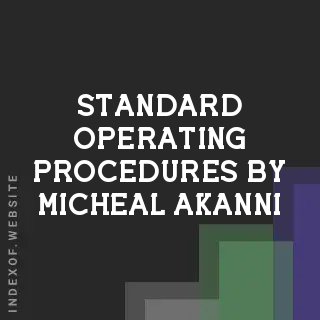 Standard Operating Procedures by Micheal Akanni | Indexof