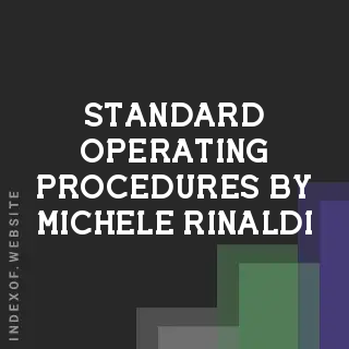Standard Operating Procedures by Michele Rinaldi | Indexof