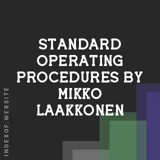 Standard Operating Procedures by Mikko Laakkonen | Indexof