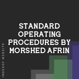 Standard Operating Procedures by Morshed Afrin | Indexof