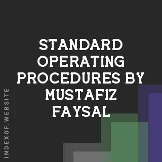 Standard Operating Procedures by Mustafiz Faysal | Indexof