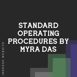 Standard Operating Procedures by Myra Das | Indexof