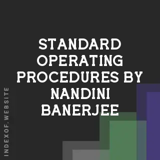 Standard Operating Procedures by Nandini Banerjee | Indexof