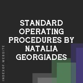 Standard Operating Procedures by Natalia Georgiades | Indexof