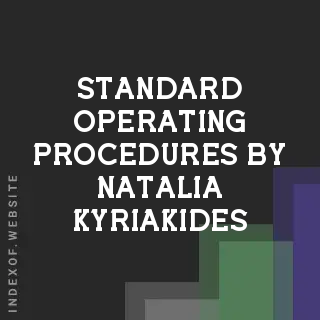 Standard Operating Procedures by Natalia Kyriakides | Indexof