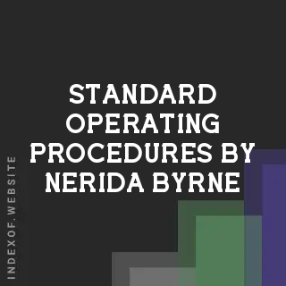Standard Operating Procedures by Nerida Byrne | Indexof