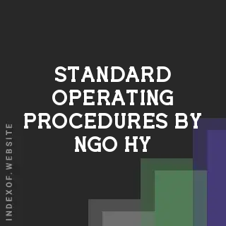 Standard Operating Procedures by Ngo Hy | Indexof