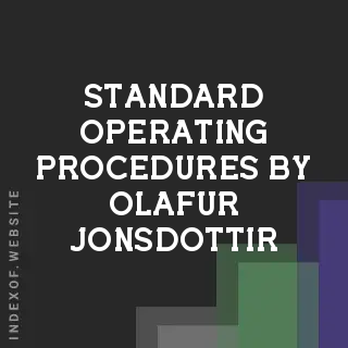 Standard Operating Procedures by Olafur Jonsdottir | Indexof