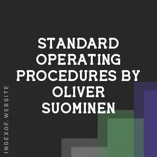 Standard Operating Procedures by Oliver Suominen | Indexof