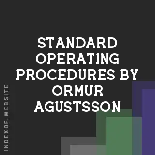 Standard Operating Procedures by Ormur Agustsson | Indexof