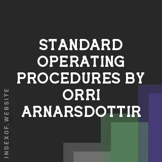 Standard Operating Procedures by Orri Arnarsdottir | Indexof