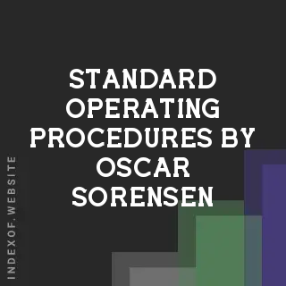 Standard Operating Procedures by Oscar Sorensen | Indexof