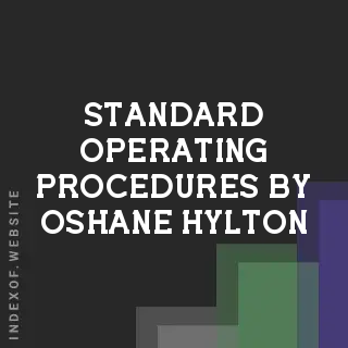 Standard Operating Procedures by Oshane Hylton | Indexof
