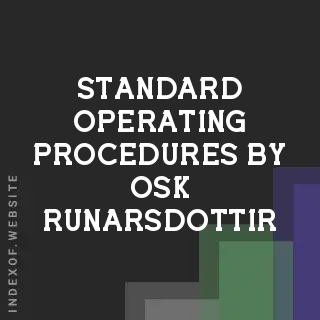 Standard Operating Procedures by Osk Runarsdottir | Indexof